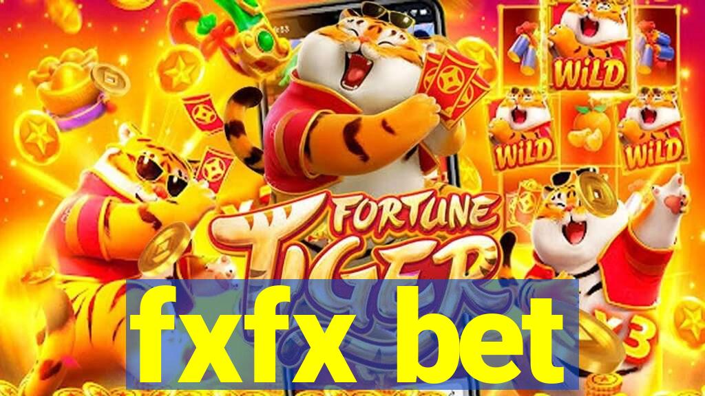 fxfx bet