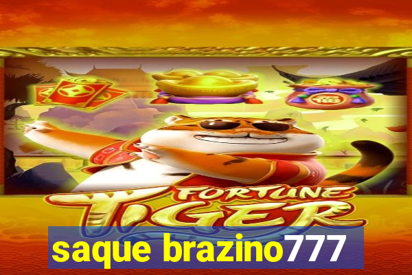 saque brazino777