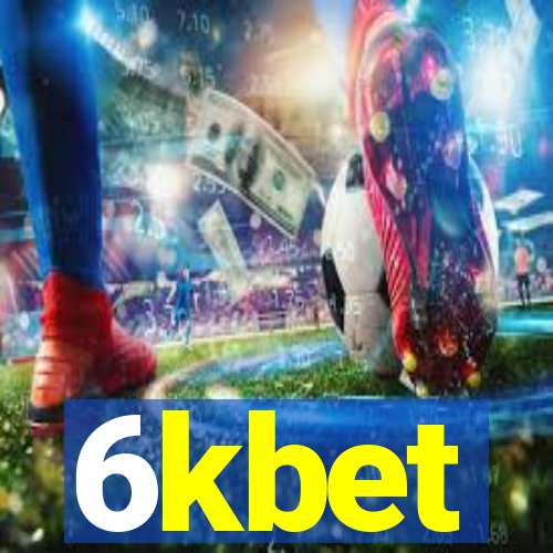 6kbet