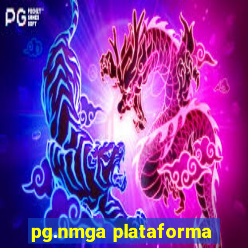 pg.nmga plataforma