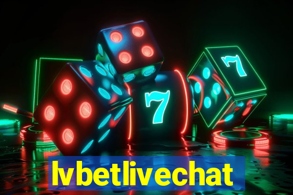 lvbetlivechat