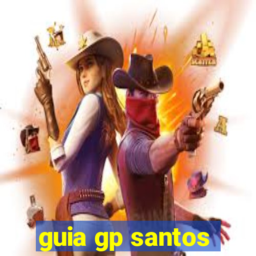 guia gp santos