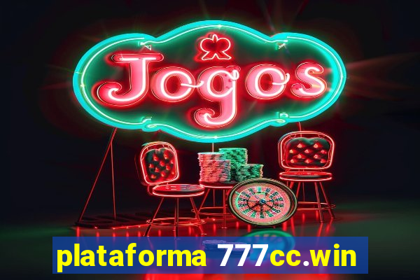 plataforma 777cc.win