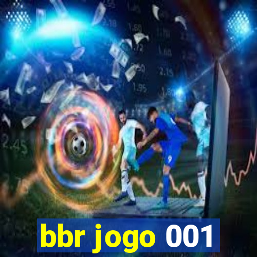 bbr jogo 001