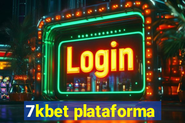 7kbet plataforma