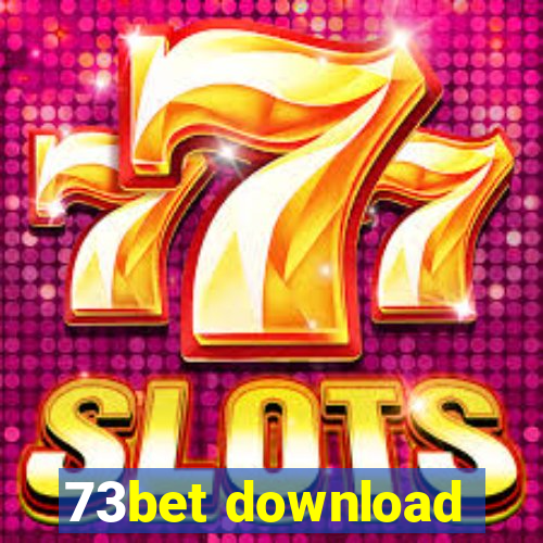 73bet download