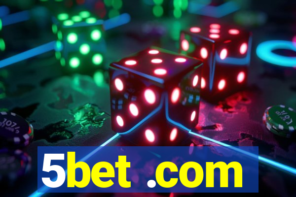 5bet .com