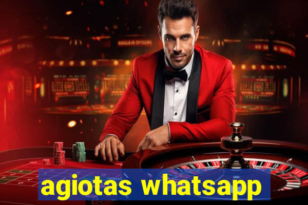 agiotas whatsapp