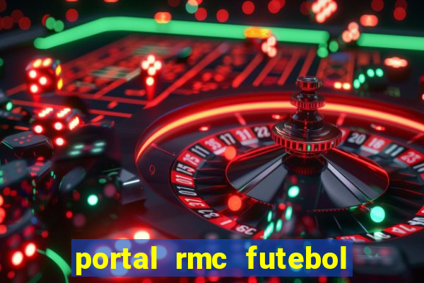 portal rmc futebol ao vivo