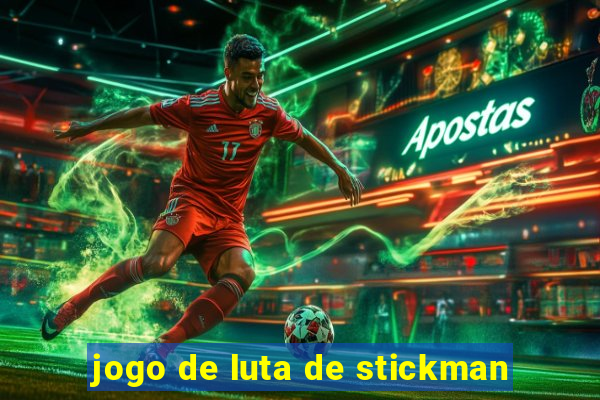 jogo de luta de stickman