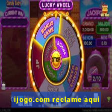 ijogo.com reclame aqui