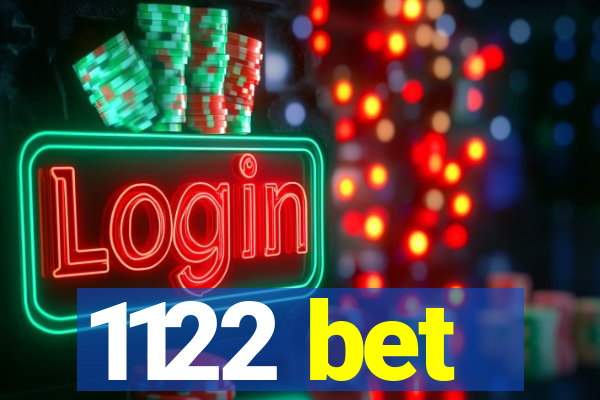 1122 bet