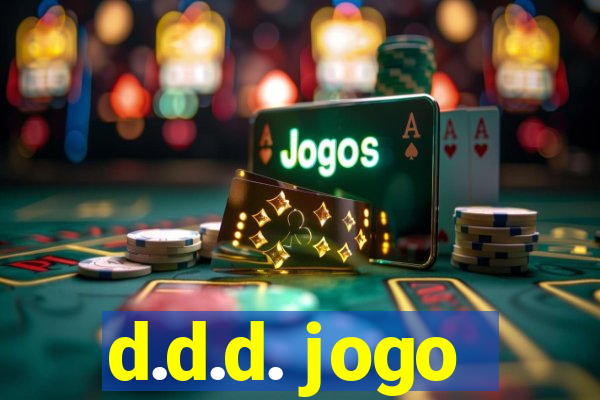 d.d.d. jogo