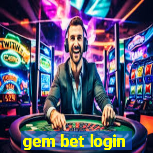 gem bet login