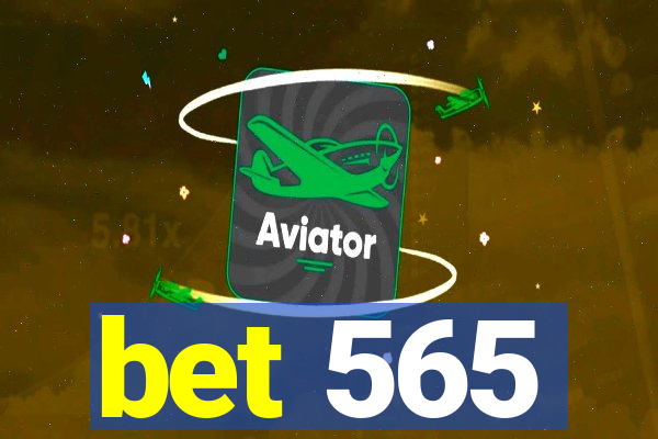 bet 565