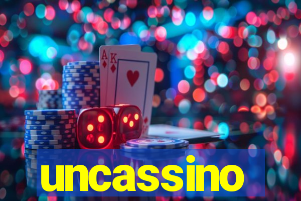 uncassino