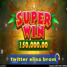 twitter elisa brom