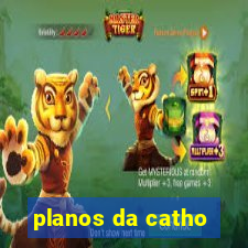 planos da catho