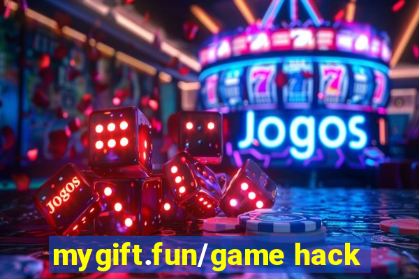 mygift.fun/game hack