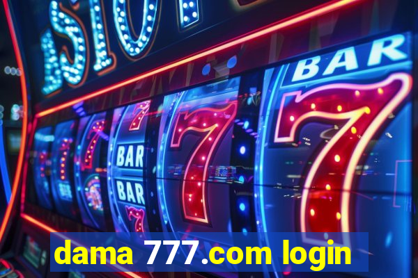 dama 777.com login