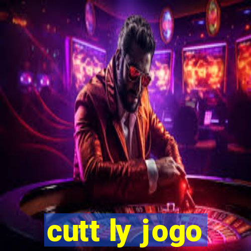 cutt ly jogo