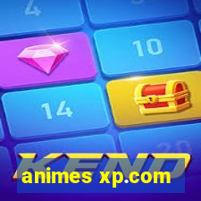 animes xp.com