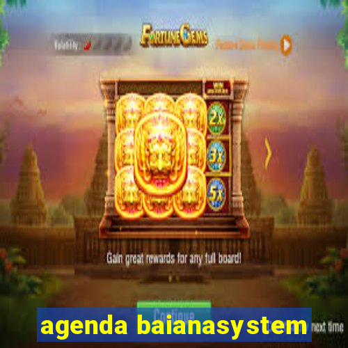 agenda baianasystem