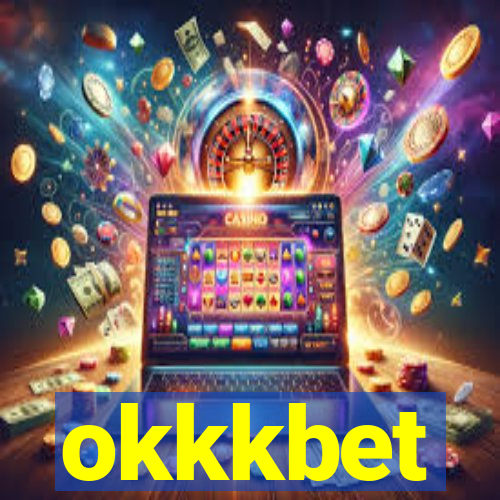 okkkbet