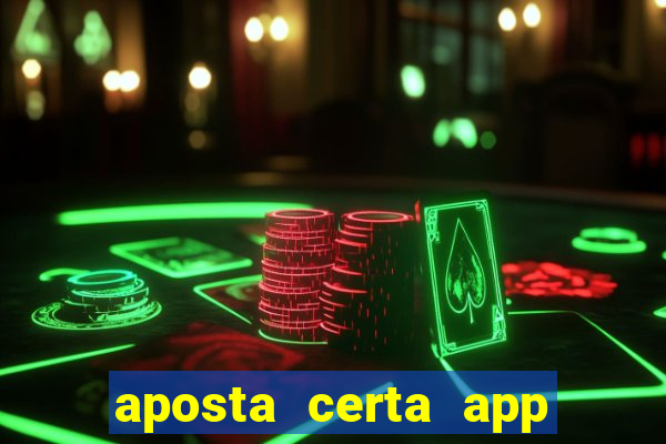 aposta certa app jogo do bicho