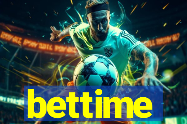 bettime