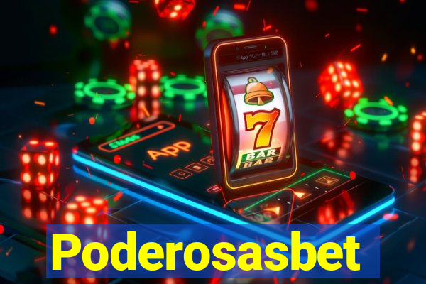 Poderosasbet