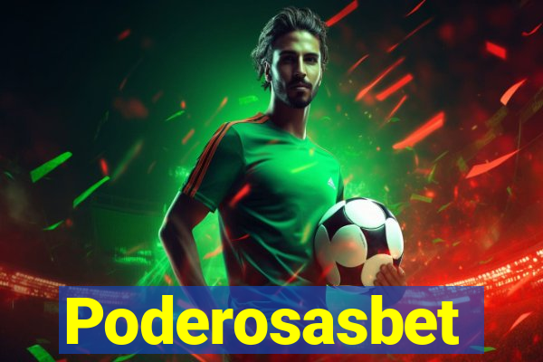 Poderosasbet