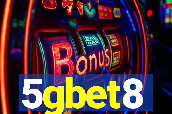 5gbet8