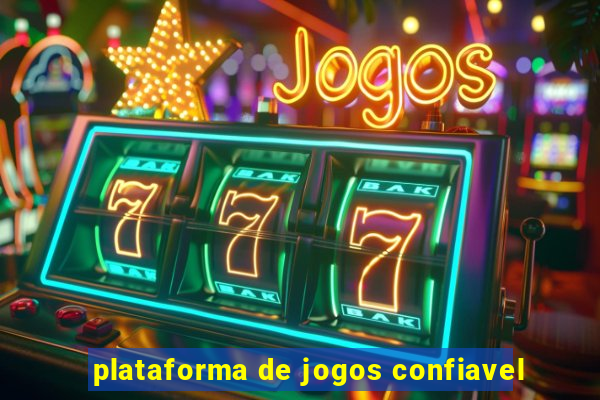 plataforma de jogos confiavel