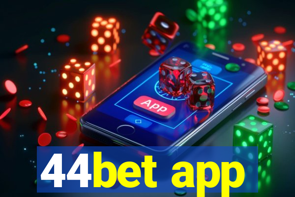 44bet app