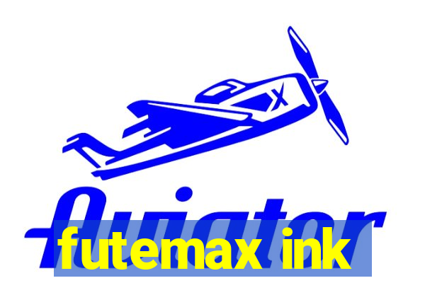 futemax ink