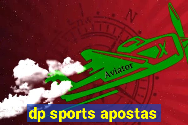 dp sports apostas