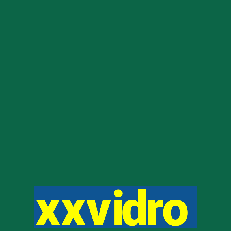 xxvidro