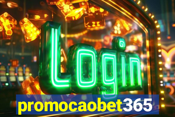 promocaobet365