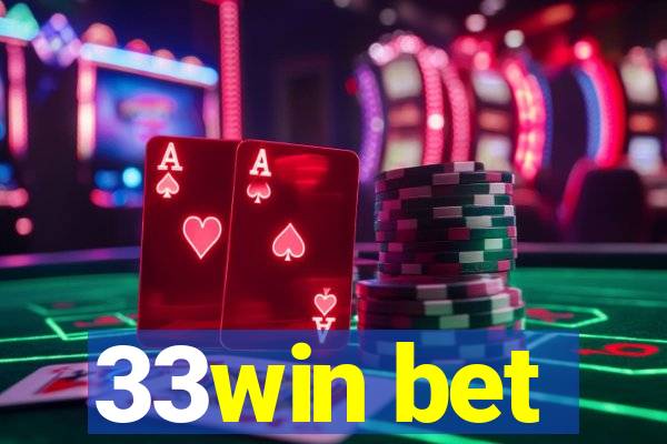 33win bet