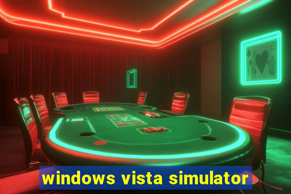 windows vista simulator