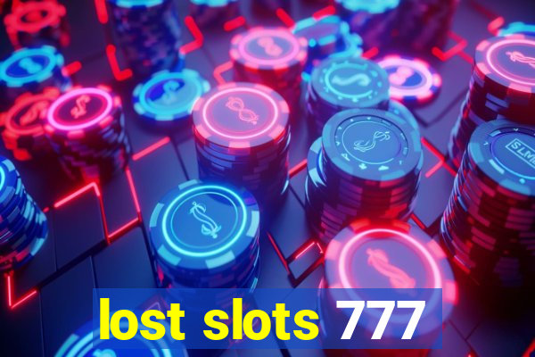 lost slots 777