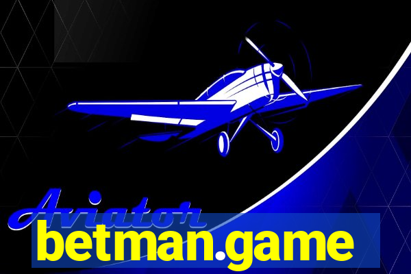 betman.game