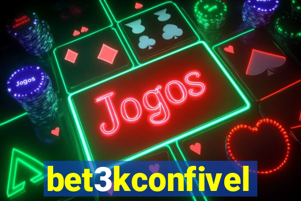 bet3kconfivel