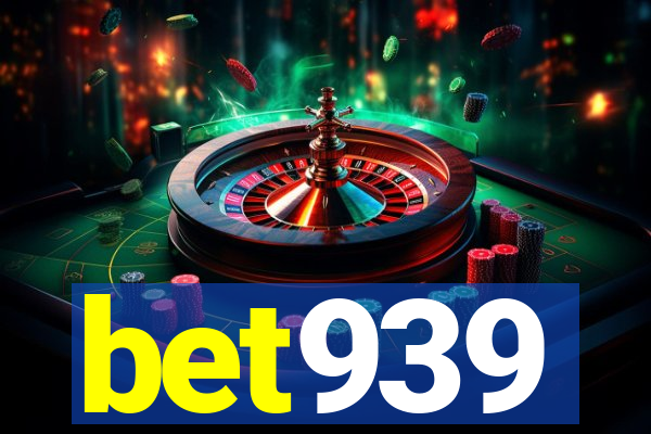 bet939