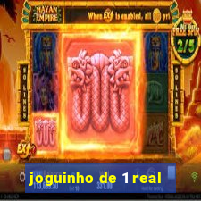 joguinho de 1 real