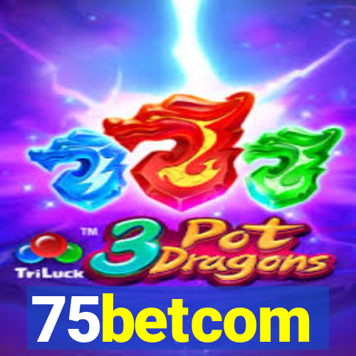 75betcom