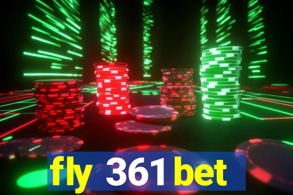 fly 361 bet