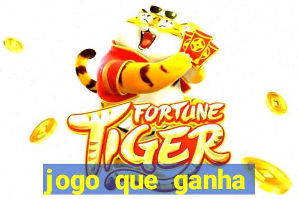 jogo que ganha dinheiro sem depositar nada