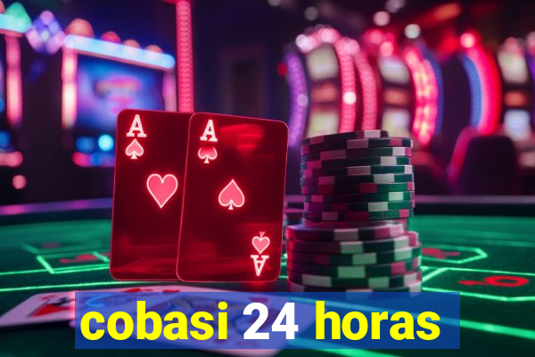 cobasi 24 horas